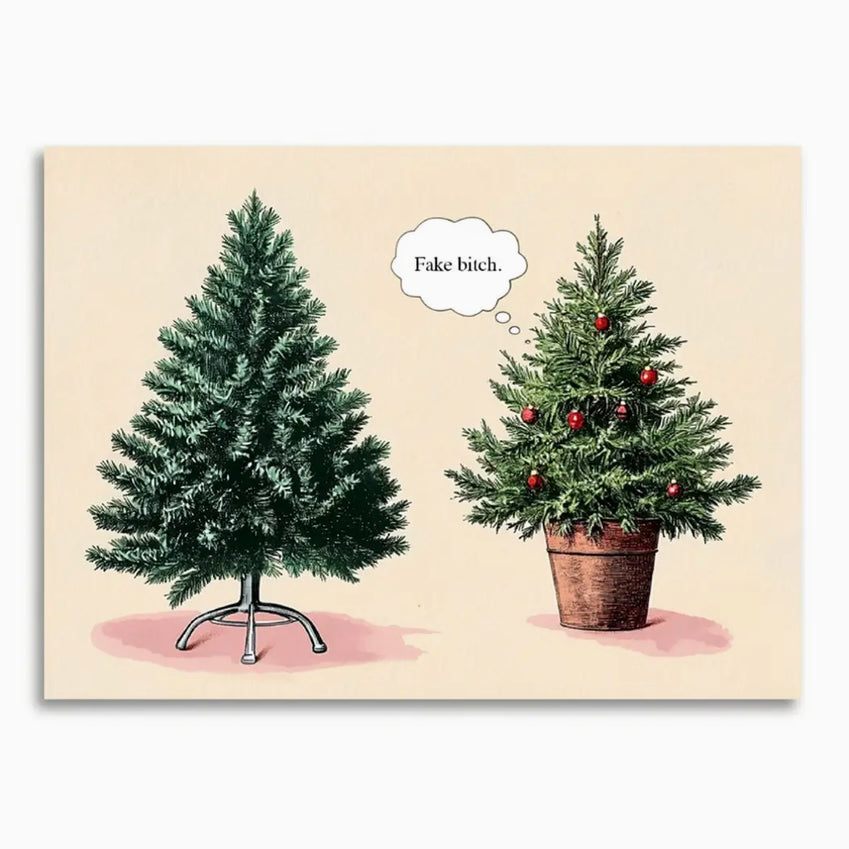 Funny Holiday Greeting Card Fake Bitch