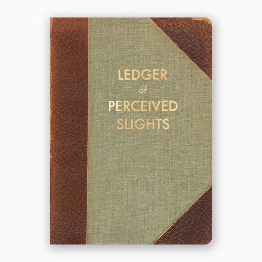 Ledger of Perceived Slights Notebook Journal - Marmalade Mercantile