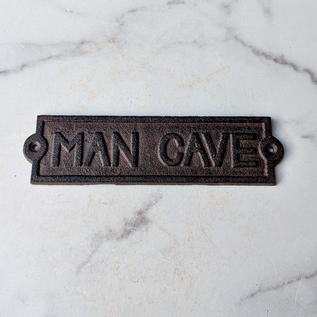 Man Cave Vintage - Style Cast Iron Plaque - Marmalade Mercantile