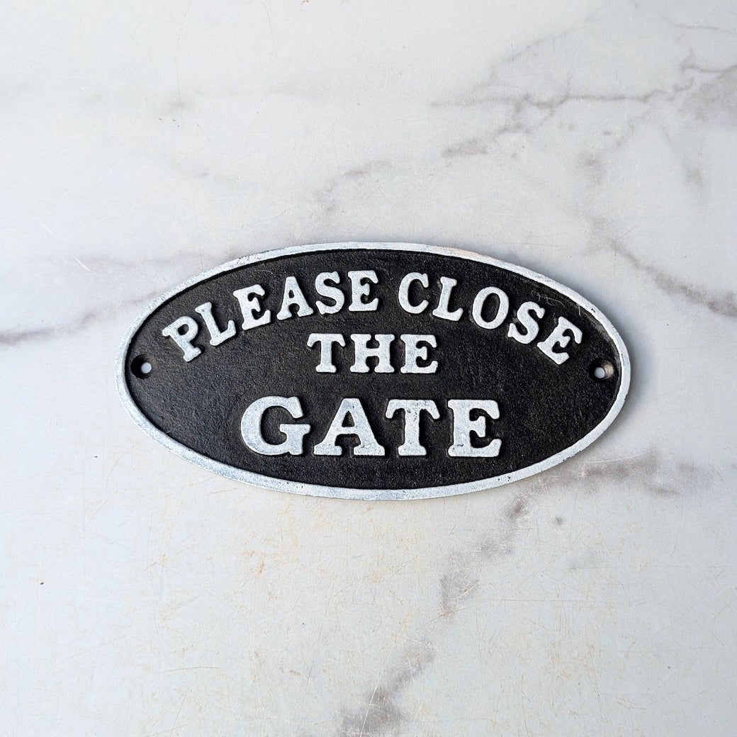 Please Close the Gate Vintage - Style Painted Cast Iron Plaque - Marmalade Mercantile