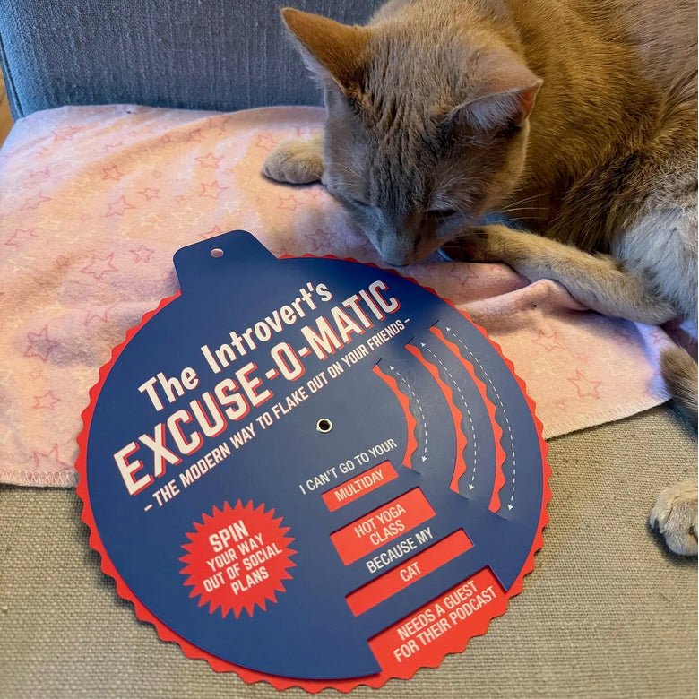 The Introvert's Excuse - O - Matic - Marmalade Mercantile