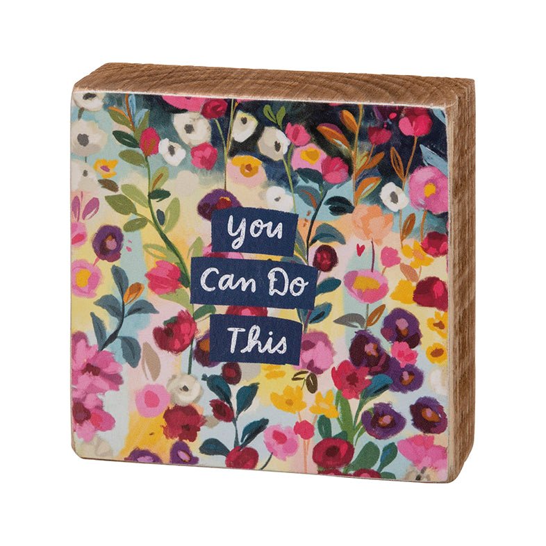 You Can Do This Floral Block Sign - Marmalade Mercantile