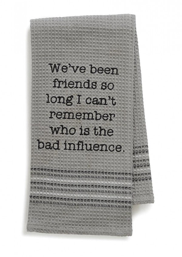 Bad Influence Kitchen or Bar Towel by Mona B - Marmalade Mercantile