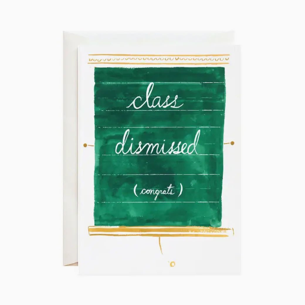 Graduation Card Class Dismissed Congrats! - Marmalade Mercantile