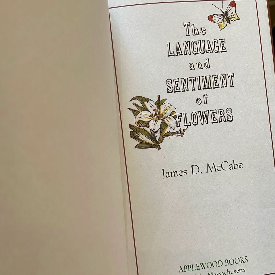 The Language and Sentiment of Flowers Illustrated Victorian Reproduction Book - Marmalade Mercantile