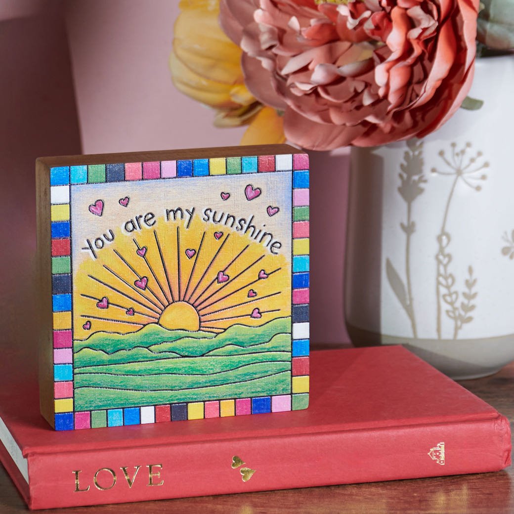 You Are My Sunshine Block Sign - Marmalade Mercantile