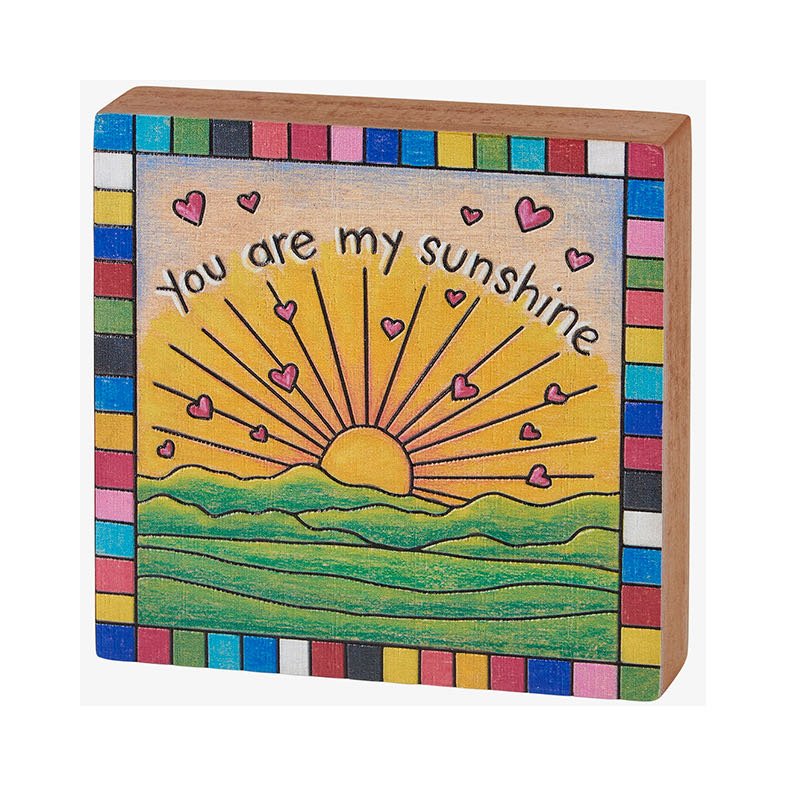 You Are My Sunshine Block Sign - Marmalade Mercantile