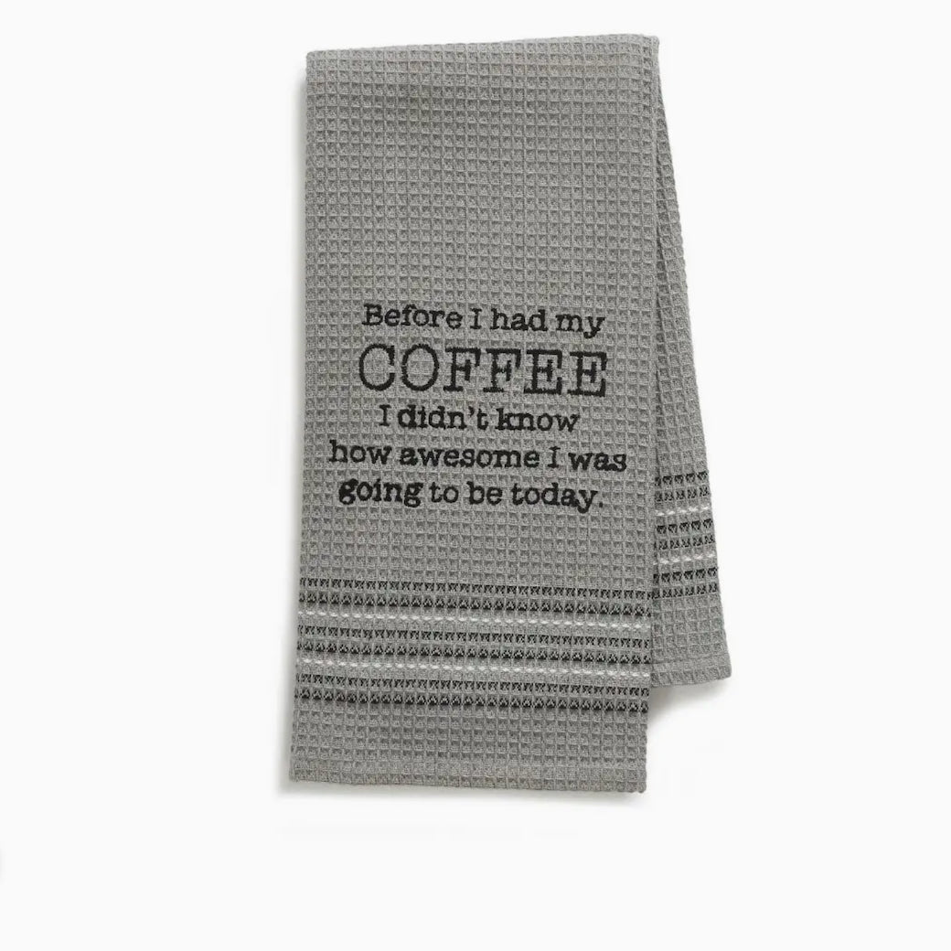 Before I Had Coffee I Didn’t Know How Awesome I Was Going To Be Today Waffle Weave Bar Towel - Marmalade Mercantile
