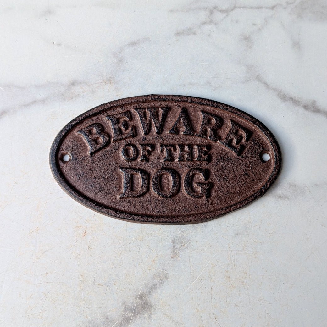 Beware of the Dog Vintage - Style Cast Iron Plaque - Marmalade Mercantile