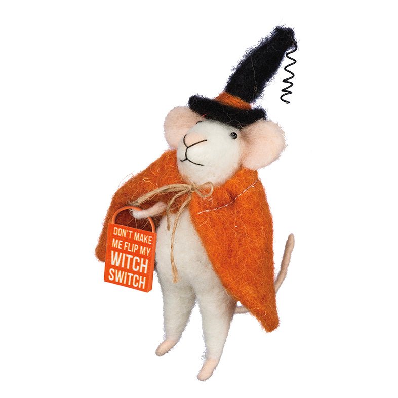 Don’t Make Me Flip My Witch Switch Felt Halloween Mouse Critter - Marmalade Mercantile