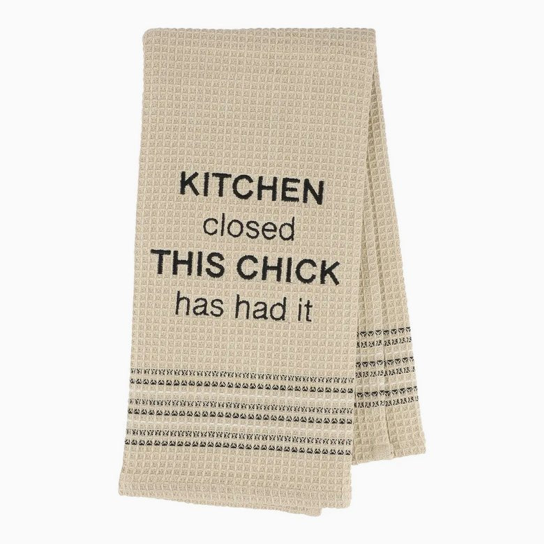 Kitchen Closed This Chick Has Had It Waffle Weave Bar Towel - Marmalade Mercantile