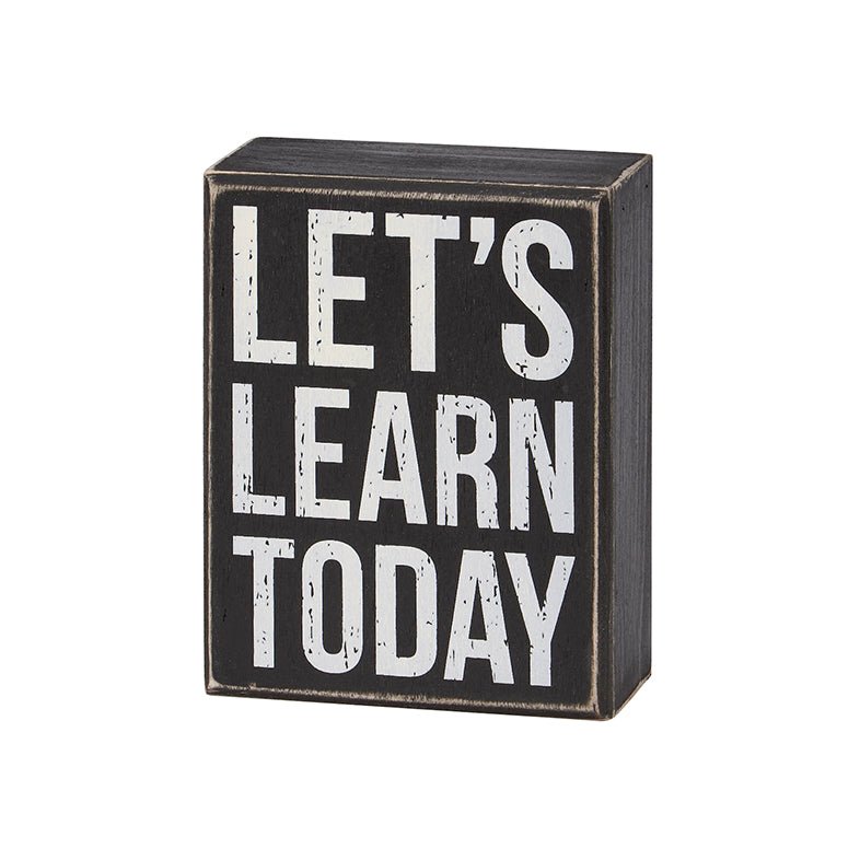 Let’s Learn Today Rustic Wooden Block Sign - Marmalade Mercantile