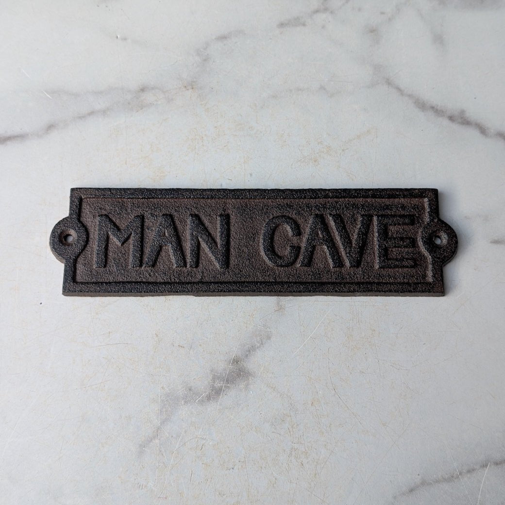Man Cave Vintage - Style Cast Iron Plaque - Marmalade Mercantile