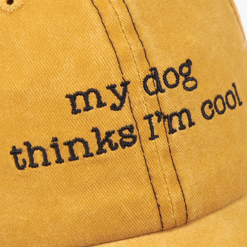 My Dog Thinks I'm Cool Ball Cap - Marmalade Mercantile