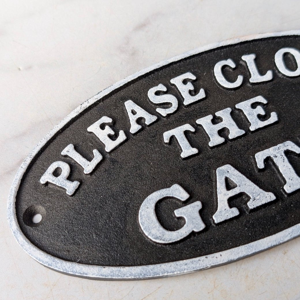Please Close the Gate Vintage - Style Painted Cast Iron Plaque - Marmalade Mercantile