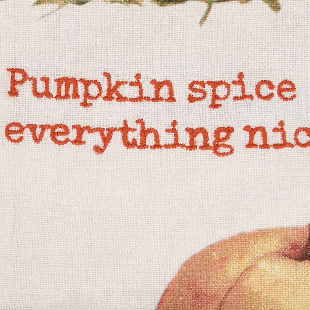 Pumpkin Spice and Everything Nice Autumn Kitchen Towel - Marmalade Mercantile