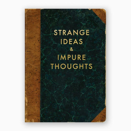 Strange Ideas and Impure Thoughts Notebook Journal - Marmalade Mercantile