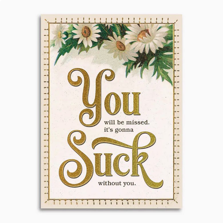 You Suck Funny Retirement Card - Marmalade Mercantile