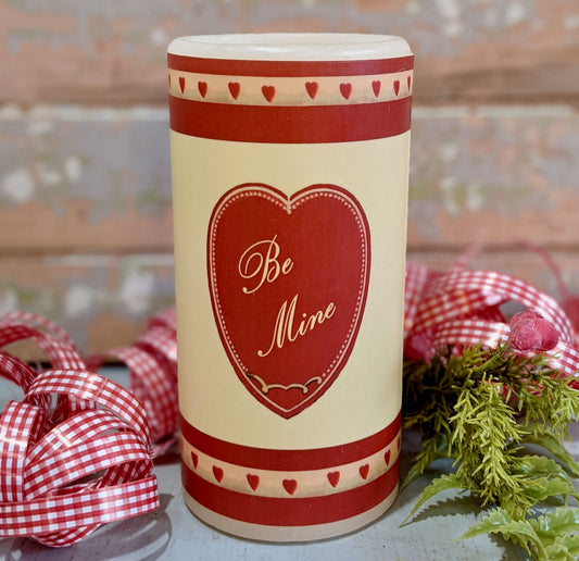 6” Battery Operated Pillar Candle for Valentine's Day BE MINE - B