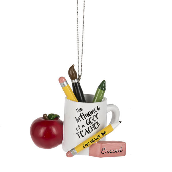 The Influence of a Good Teacher Can Never Be Erased Christmas Ornament