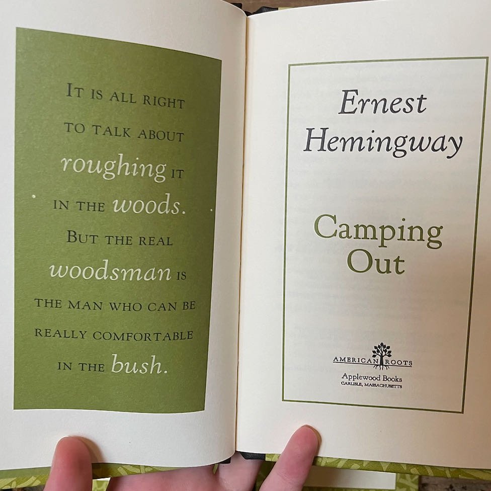 Ernest Hemingway "Camping Out" Hardcover Reprint from 1920 - Marmalade Mercantile