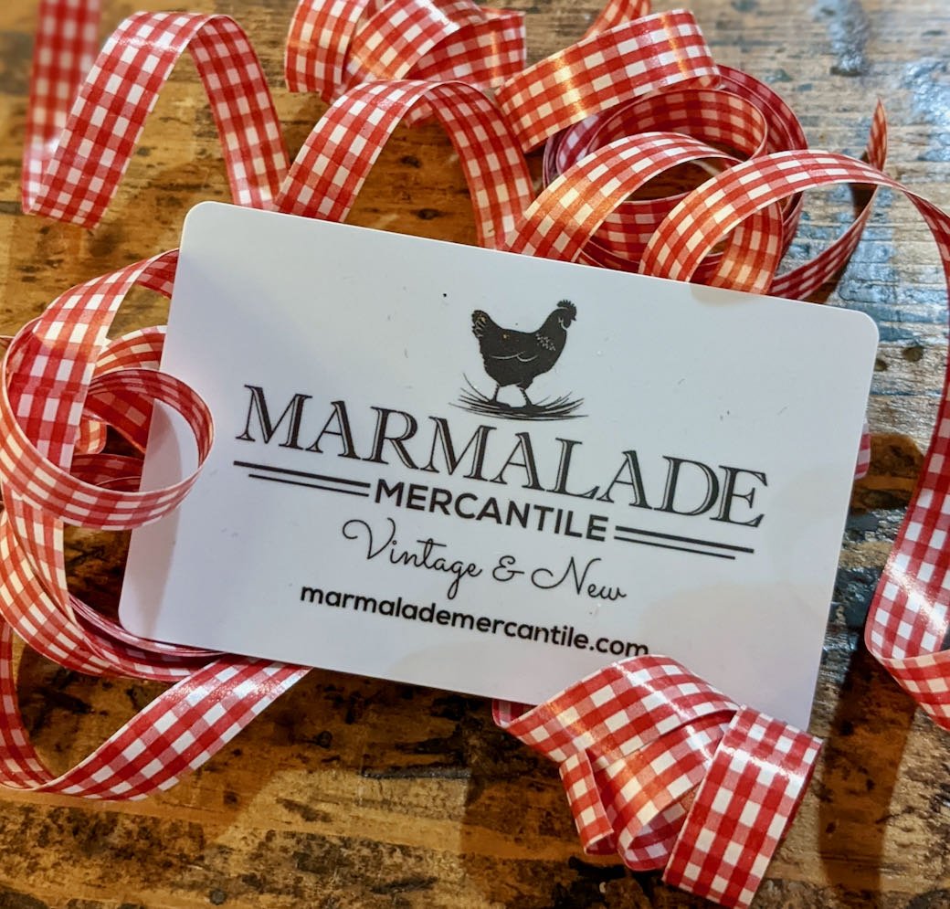Marmlade Mercantile Gift Certificate - Marmalade Mercantile