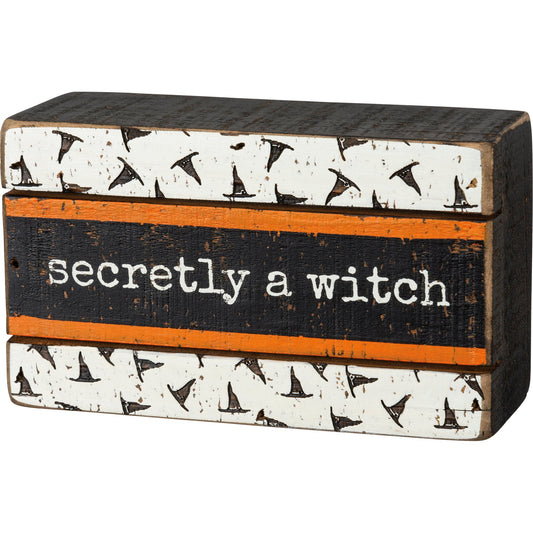 Secretly a Witch Halloween Wooden Slat Box Sign - Marmalade Mercantile