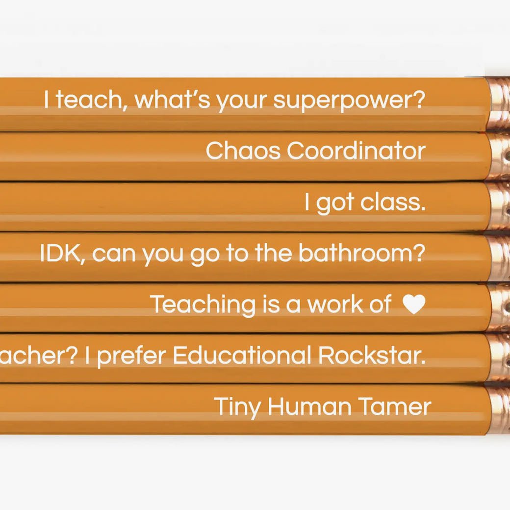 Set of Seven Teaching is a Work of Heart #2 Pencils - Marmalade Mercantile