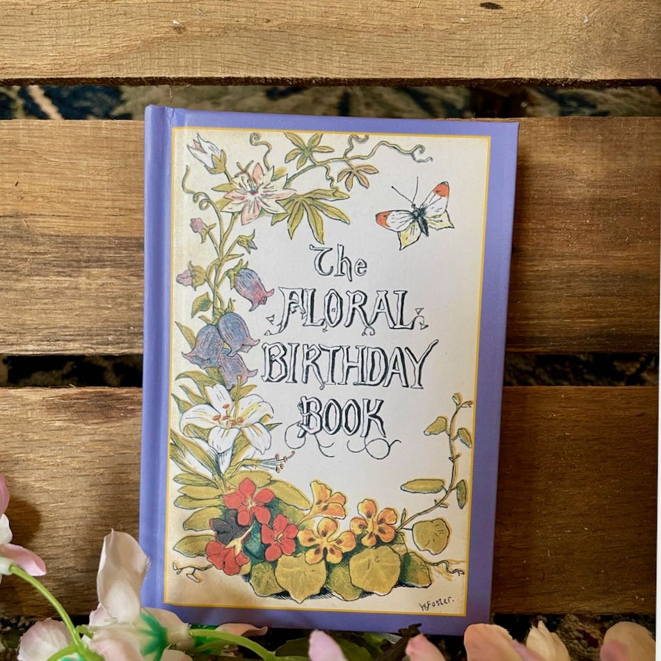 The Floral Birthday Book - Victorian Floral Reminders – Pygmy Hippo Shoppe